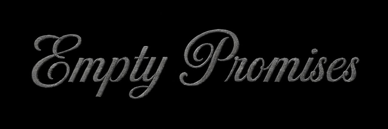 Empty Promises